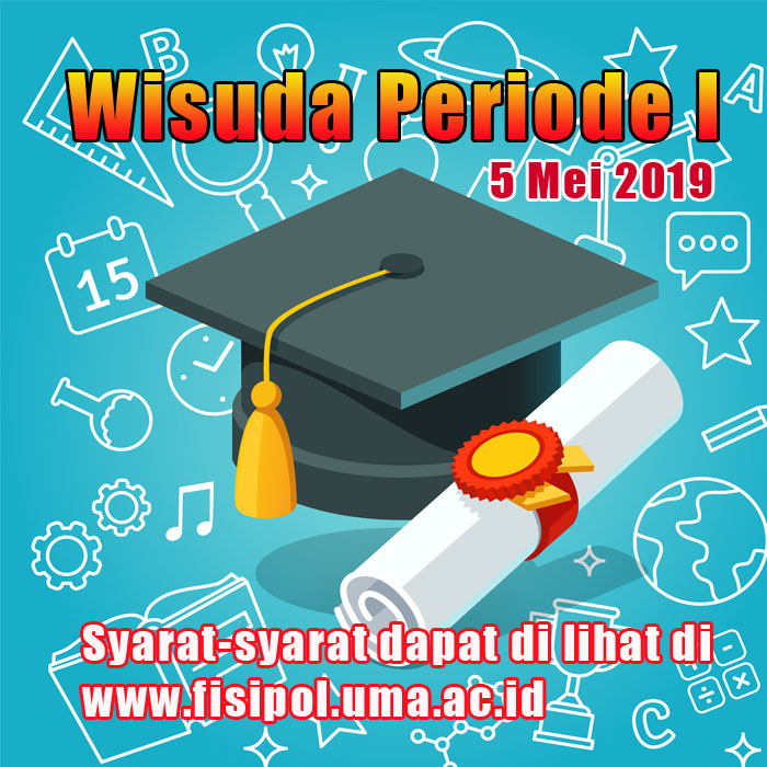 Pemberitahuan Wisuda Periode I Tahun 2019 Prodi Ilmu Pemerintahan Terbaik Di Sumut 